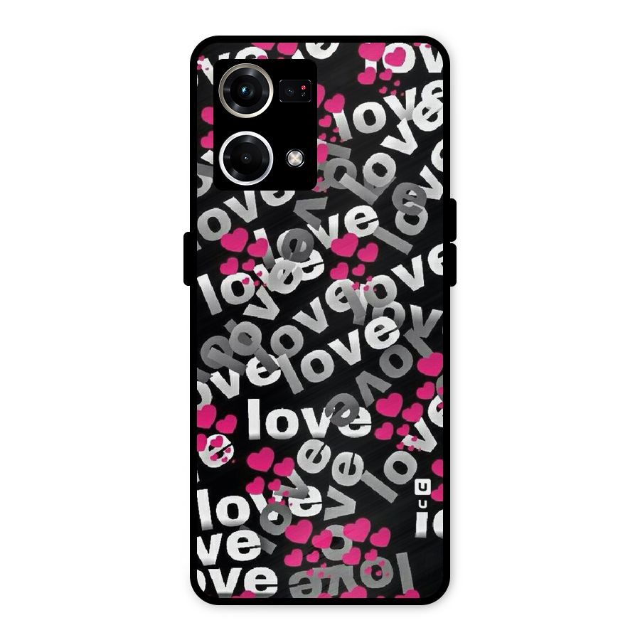 Too Much Love Metal Back Case for Oppo F21s Pro 4G