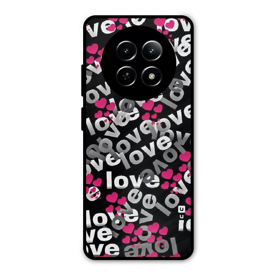 Too Much Love Metal Back Case for Realme 12x 5G