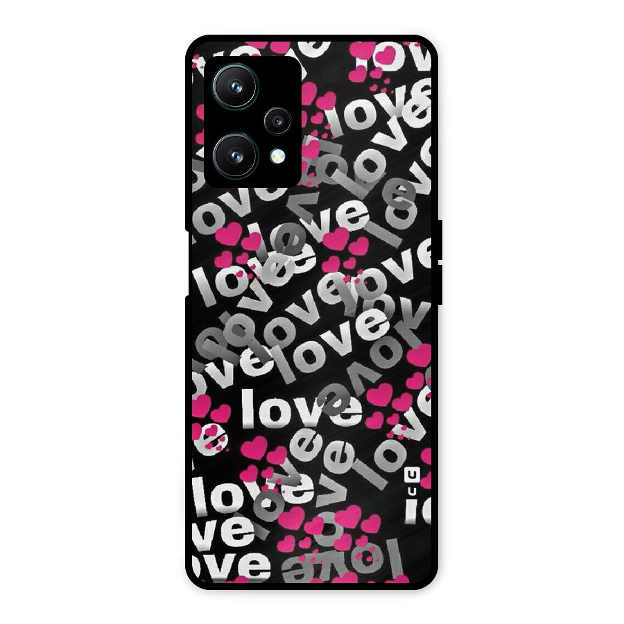Too Much Love Metal Back Case for Realme 9 Pro 5G