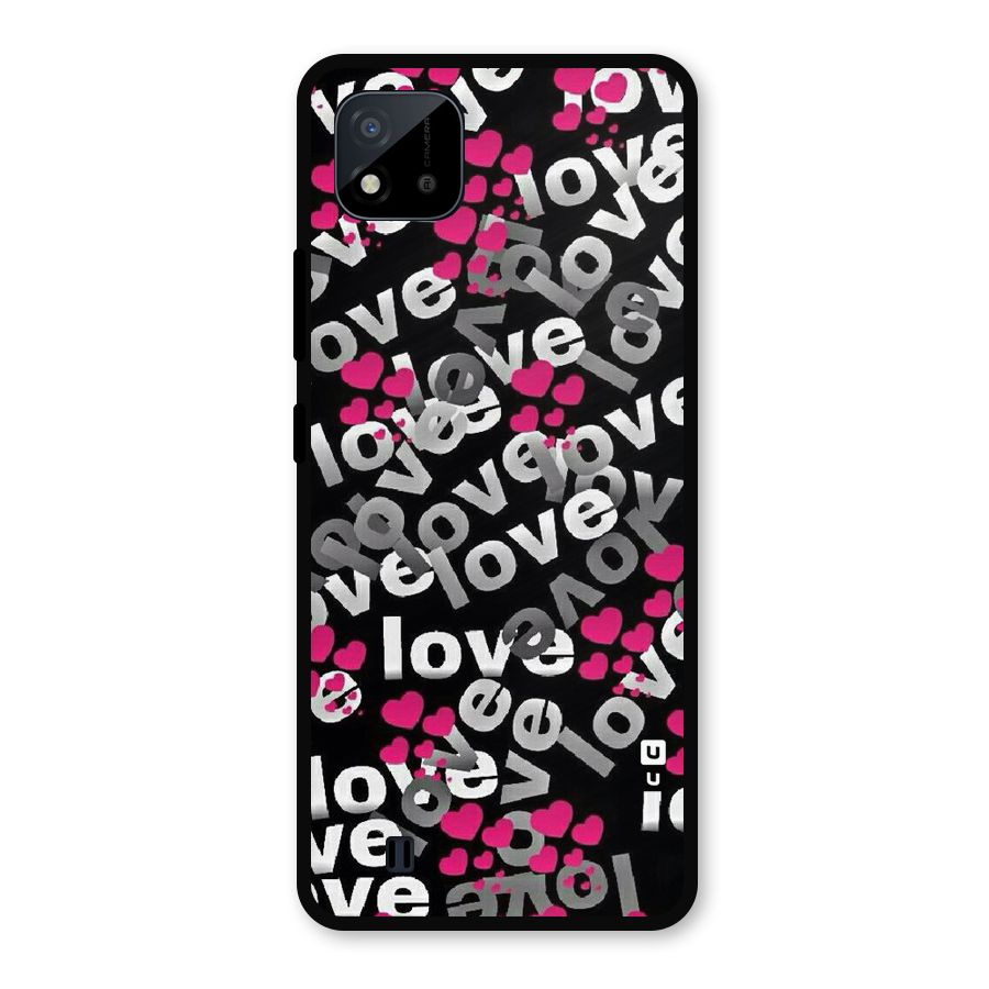Too Much Love Metal Back Case for Realme C11 2021