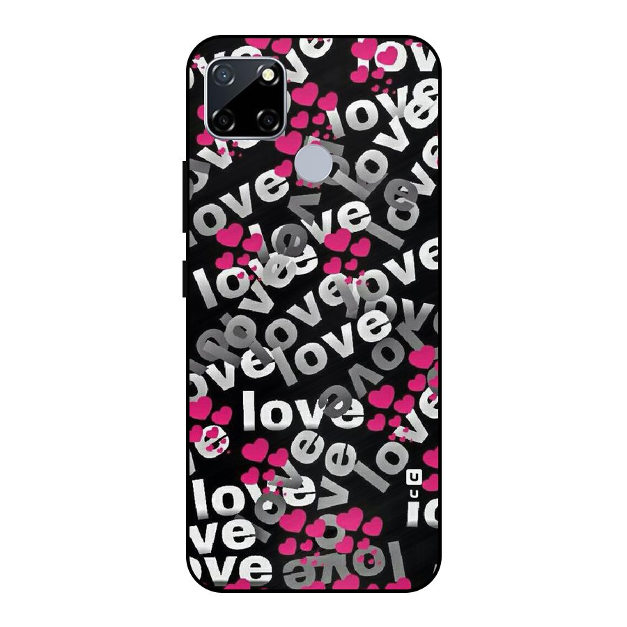 Too Much Love Metal Back Case for Realme Narzo 30A