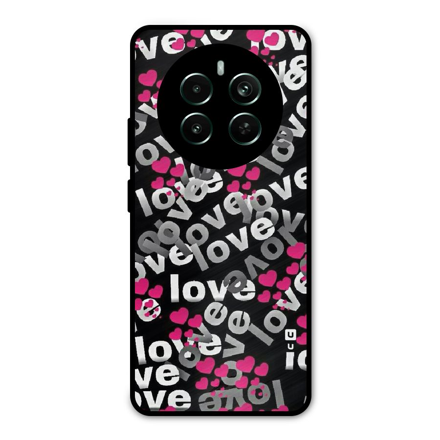 Too Much Love Metal Back Case for Realme Narzo 70 Pro