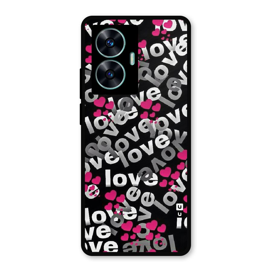 Too Much Love Metal Back Case for Realme Narzo N55