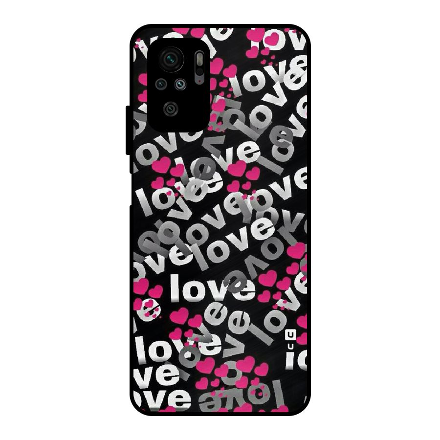 Too Much Love Metal Back Case for Redmi Note 10S