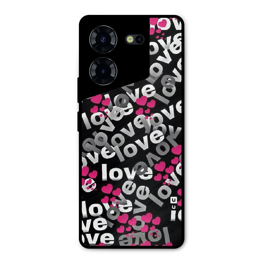 Too Much Love Metal Back Case for Tecno Pova 5 Pro 5G