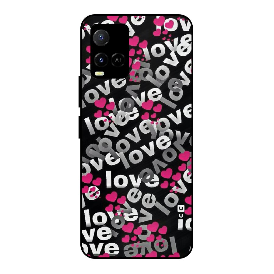 Too Much Love Metal Back Case for Vivo Y21A