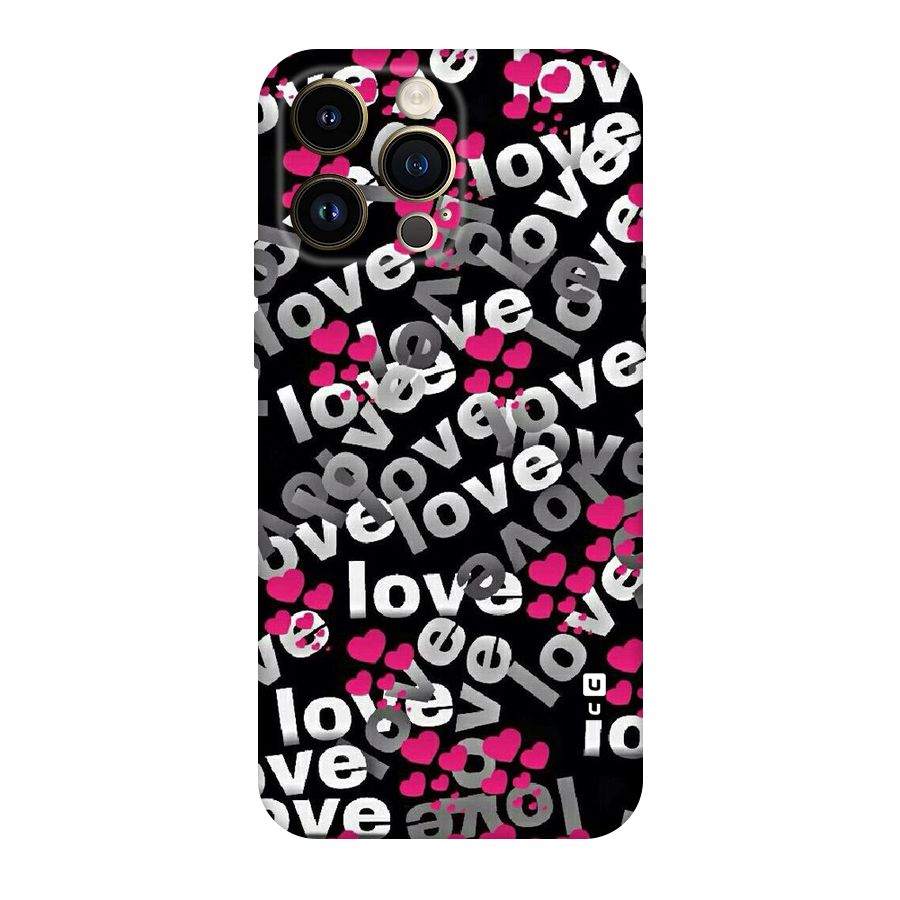 Too Much Love Original Polycarbonate Back Case for iPhone 14 Pro Max