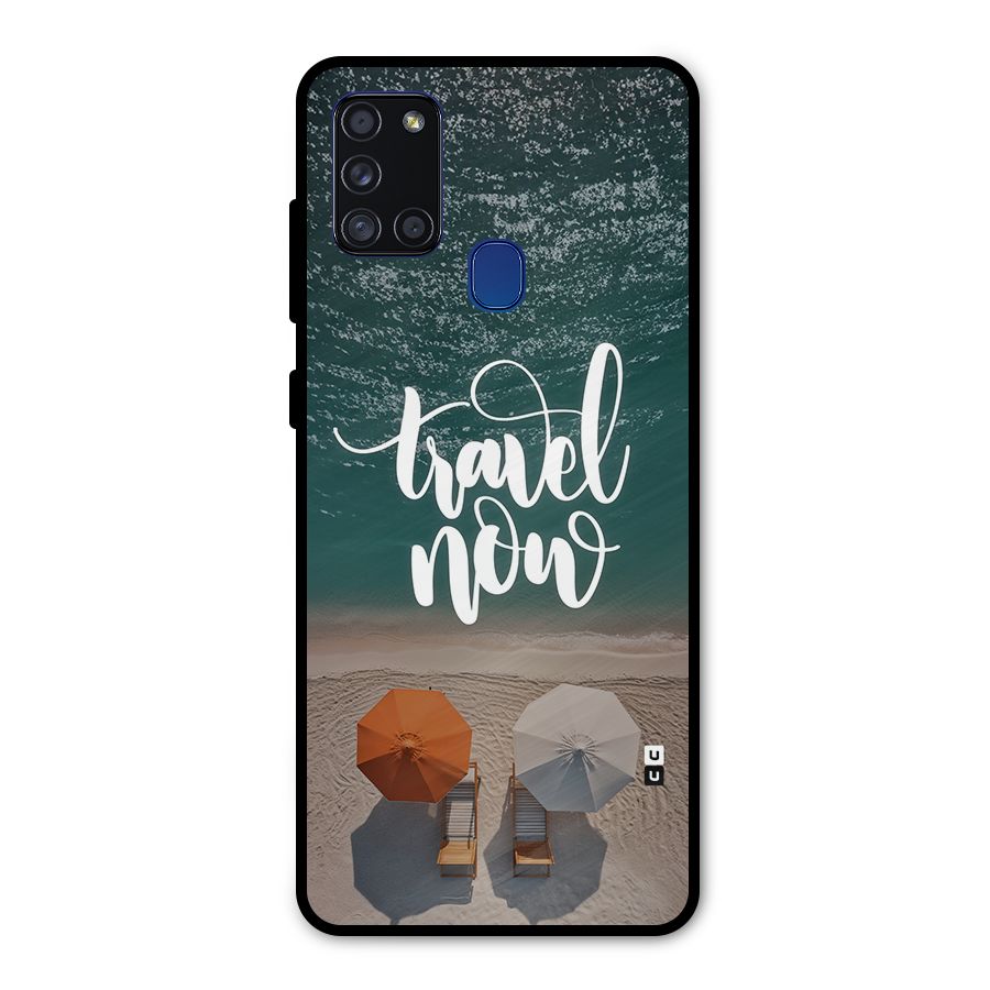 Travel Now Metal Back Case for Galaxy A21s