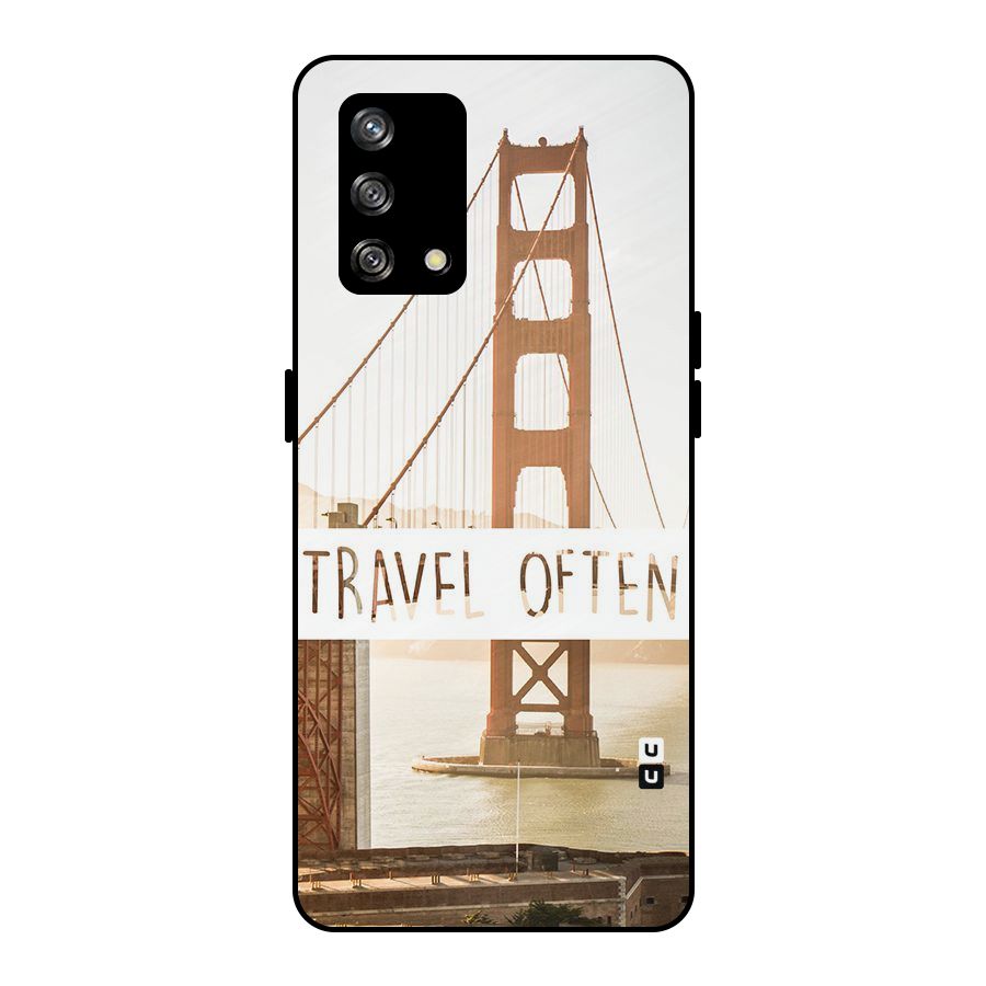 Travel Often Metal Back Case for Oppo F19
