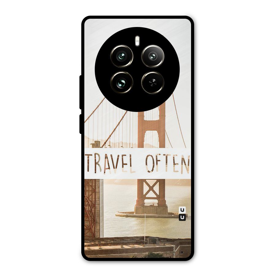 Travel Often Metal Back Case for Realme 12 Pro