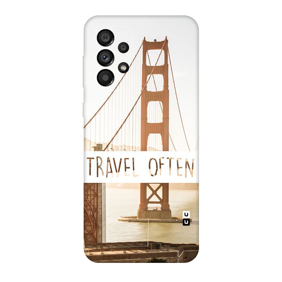 Travel Often Original Polycarbonate Back Case for Galaxy A73 5G