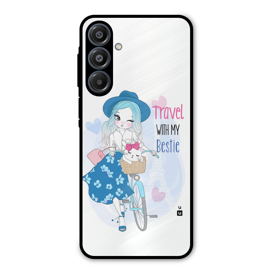 Travel With My Bestie Metal Back Case for Galaxy A16 5G