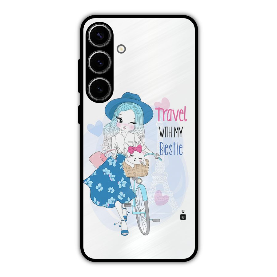 Travel With My Bestie Metal Back Case for Galaxy S24 Plus