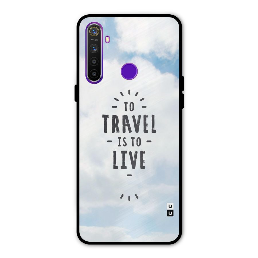 Travel is Life Glass Back Case for Realme 5s