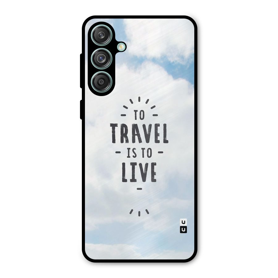 Travel is Life Metal Back Case for Galaxy M55 5G