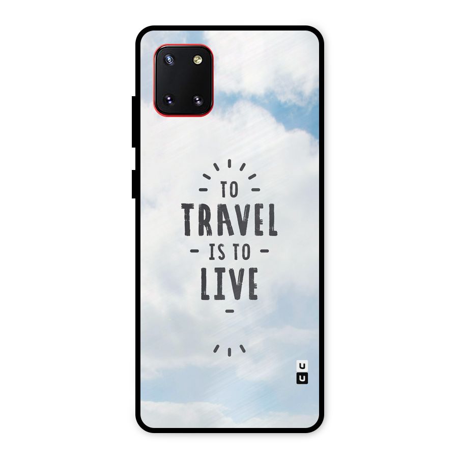 Travel is Life Metal Back Case for Galaxy Note 10 Lite