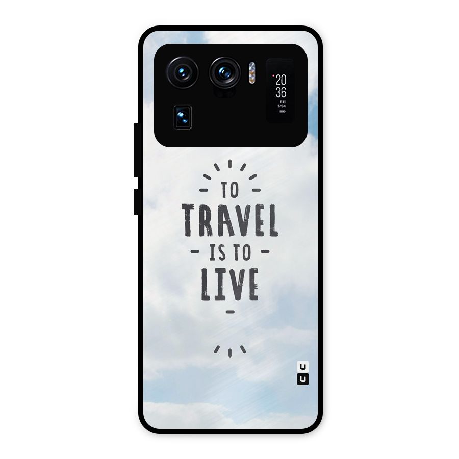 Travel is Life Metal Back Case for Mi 11 Ultra