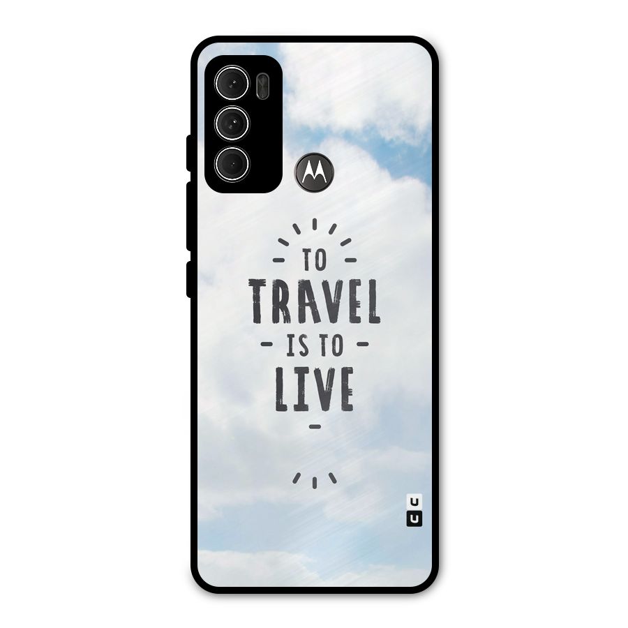 Travel is Life Metal Back Case for Moto G60