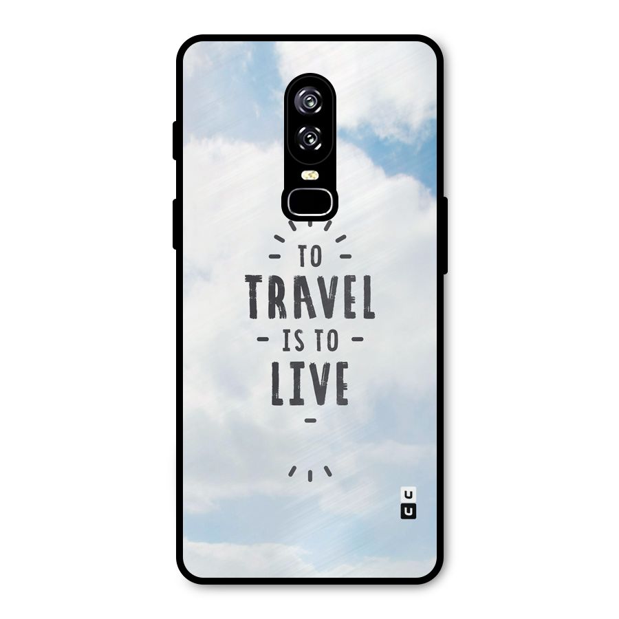Travel is Life Metal Back Case for OnePlus 6