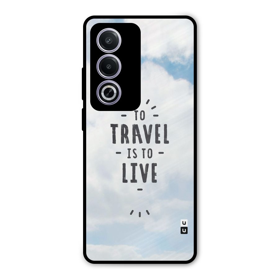 Travel is Life Metal Back Case for Oppo A3 Pro