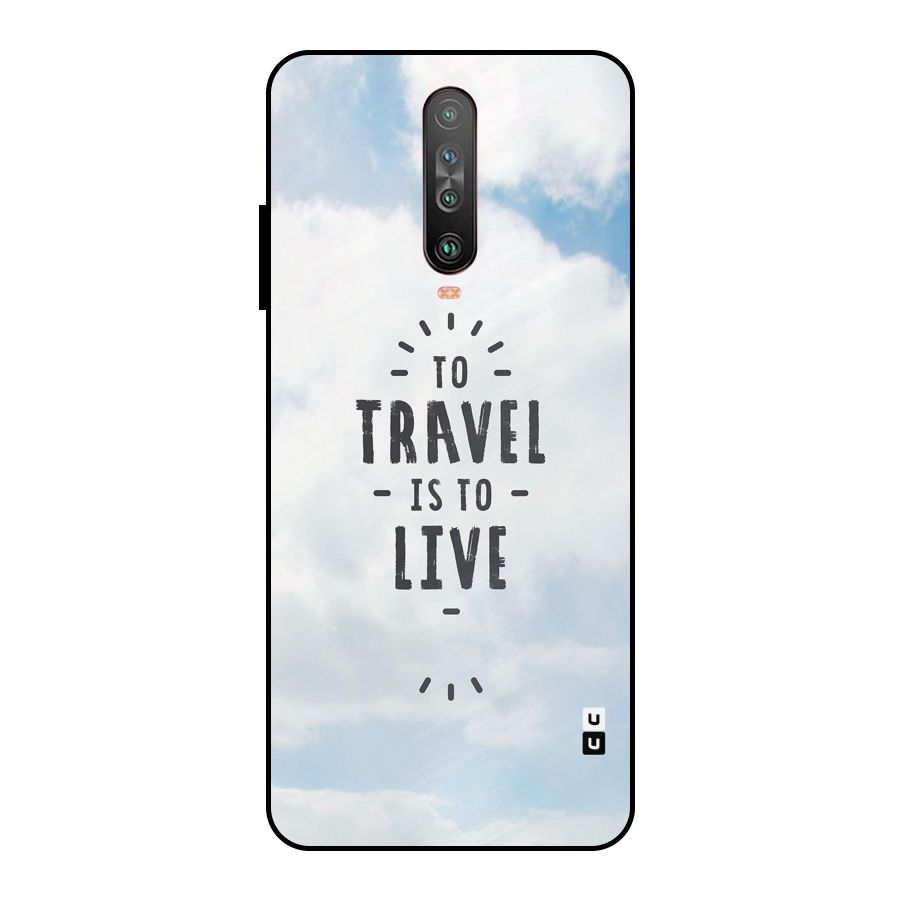 Travel is Life Metal Back Case for Poco X2
