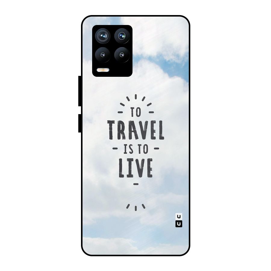 Travel is Life Metal Back Case for Realme 8 Pro