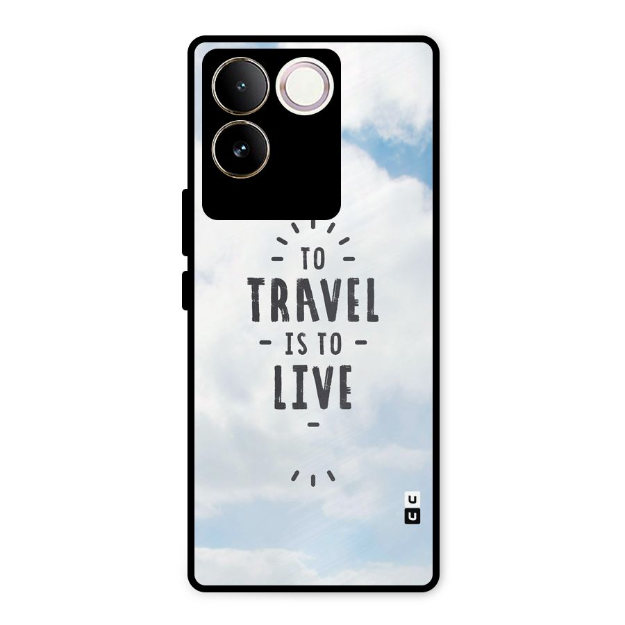 Travel is Life Metal Back Case for Vivo T2 Pro