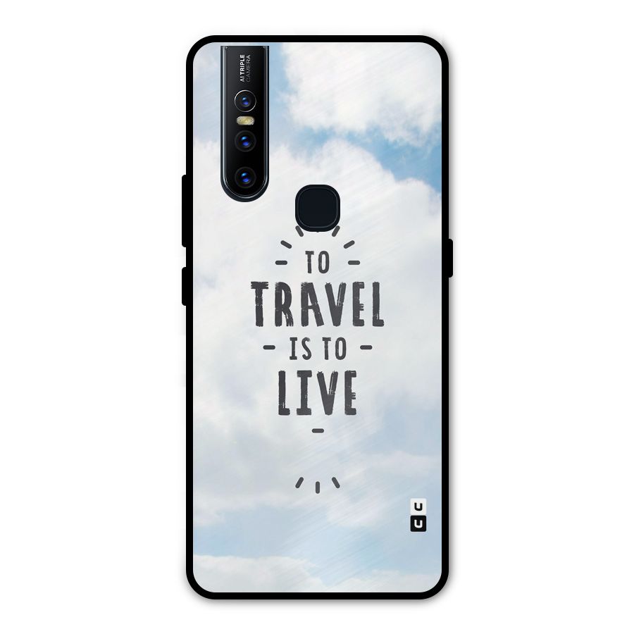 Travel is Life Metal Back Case for Vivo V15