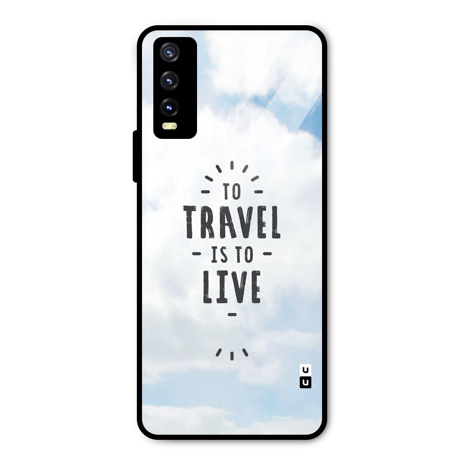 Travel is Life Metal Back Case for Vivo Y20