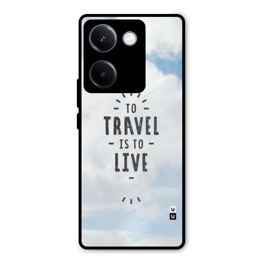 Travel is Life Metal Back Case for Vivo Y300 Plus