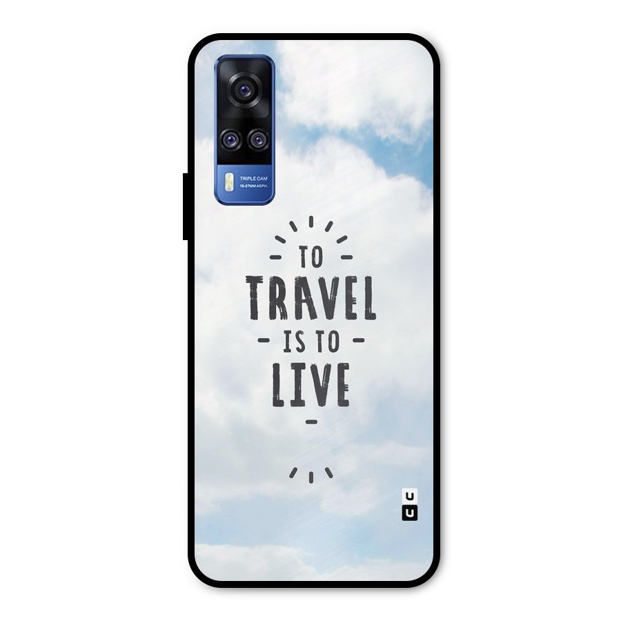 Travel is Life Metal Back Case for Vivo Y51A