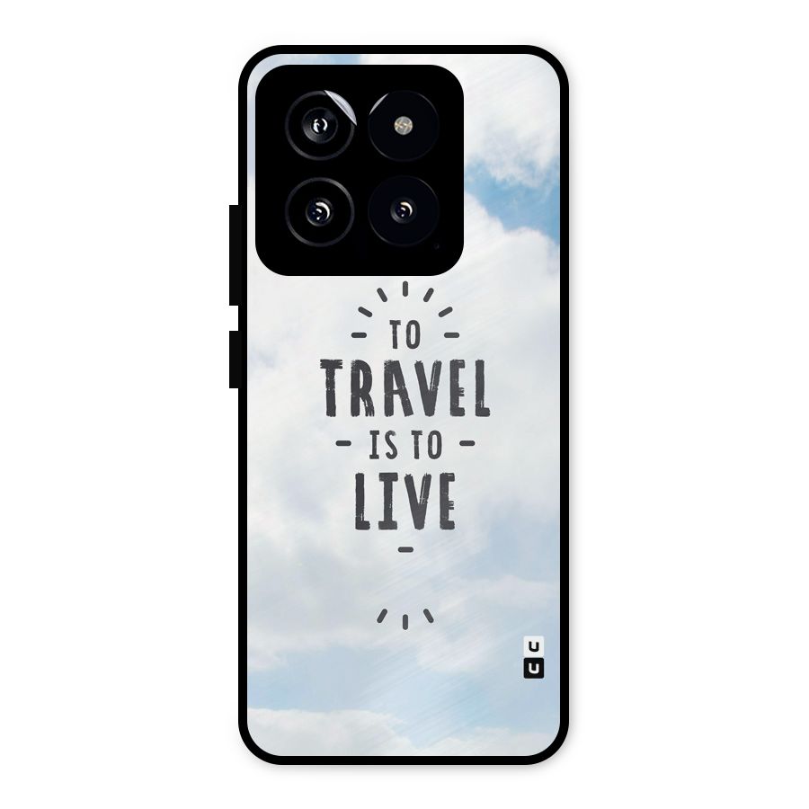 Travel is Life Metal Back Case for Xiaomi 14