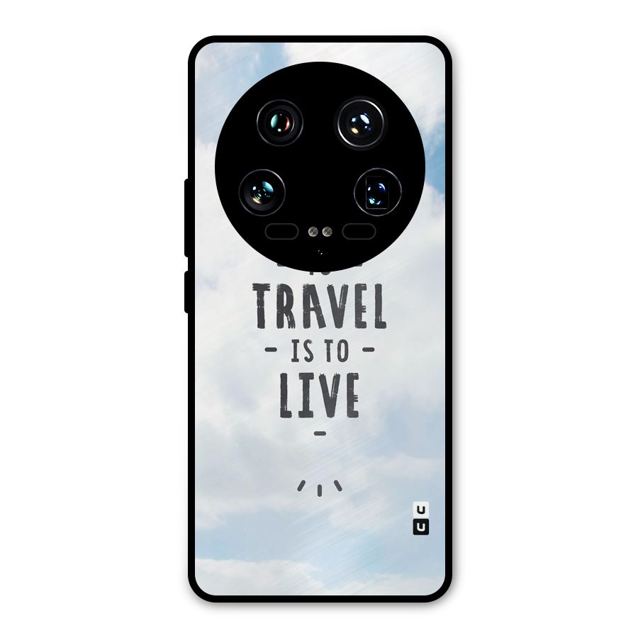 Travel is Life Metal Back Case for Xiaomi 14 Ultra