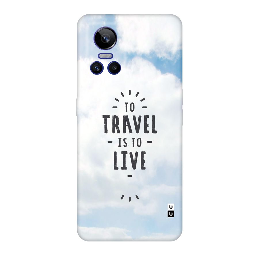 Travel is Life Original Polycarbonate Back Case for Realme GT Neo 3