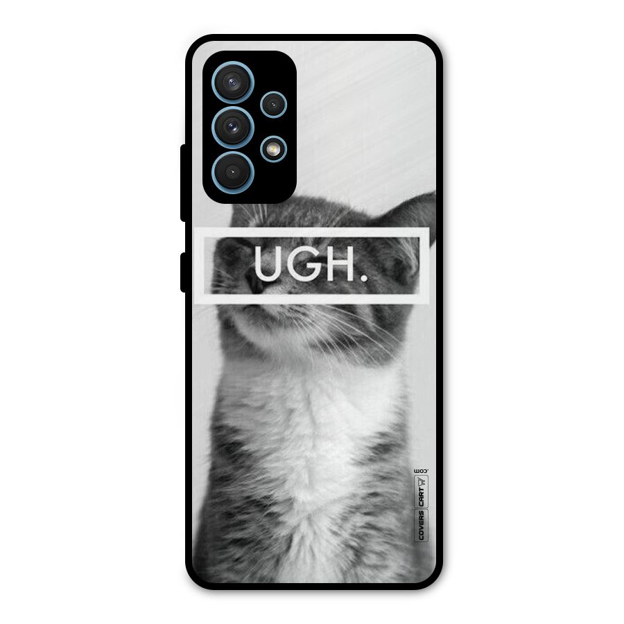 Ugh Kitty Metal Back Case for Galaxy A32