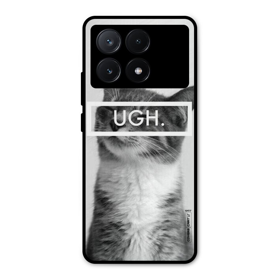 Ugh Kitty Metal Back Case for Poco X6 Pro