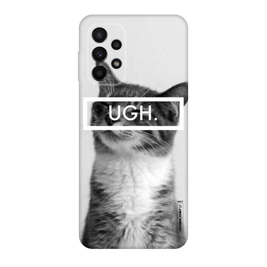 Ugh Kitty Original Polycarbonate Back Case for Galaxy A23