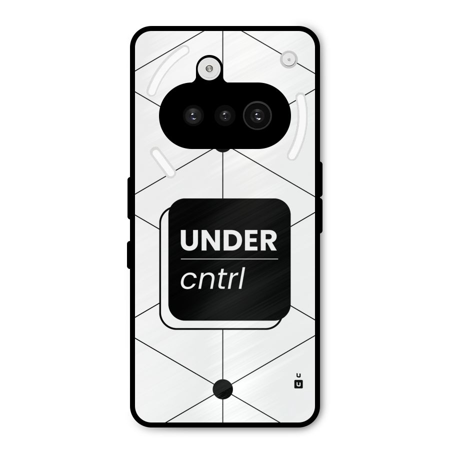 Under Control Metal Back Case for Nothing Phone 3a