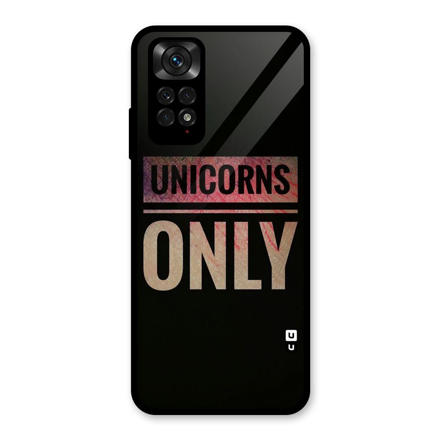 Unicorns Only Glass Back Case for Redmi Note 11S