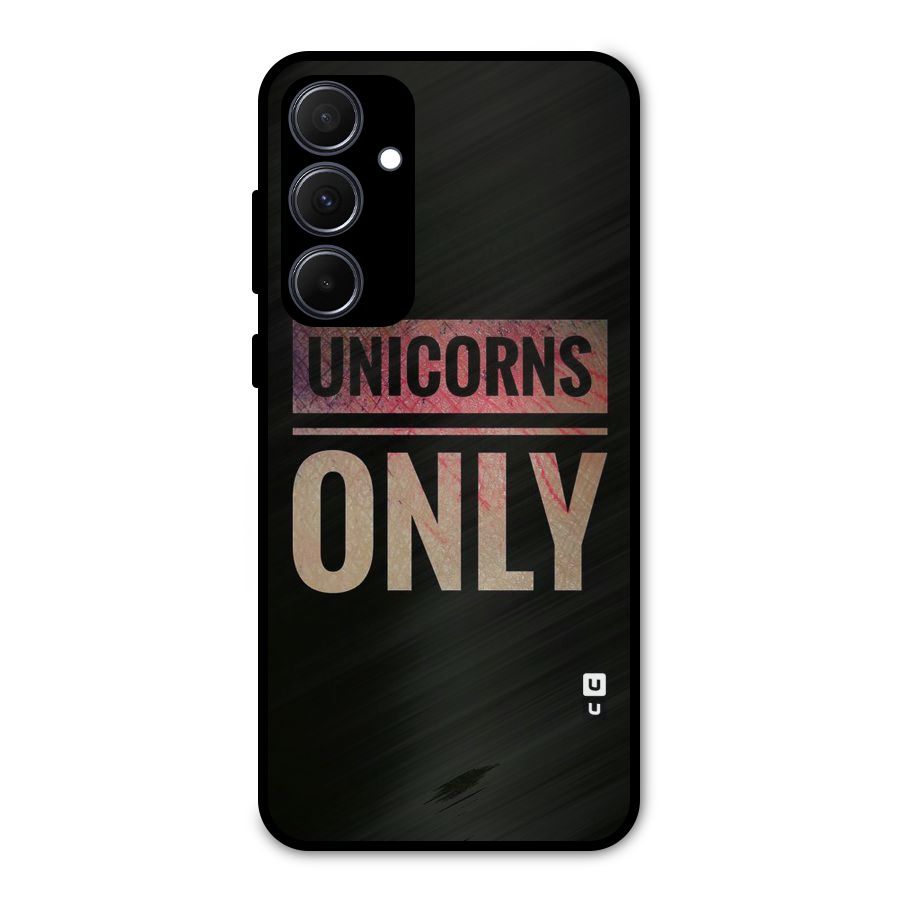 Unicorns Only Metal Back Case for Galaxy A35