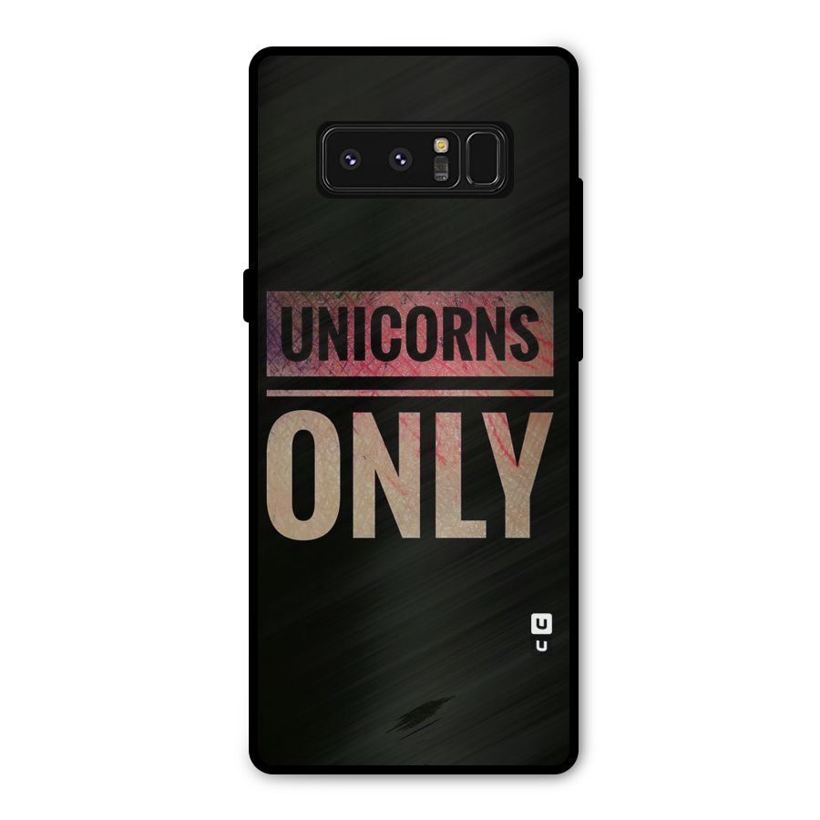 Unicorns Only Metal Back Case for Galaxy Note 8