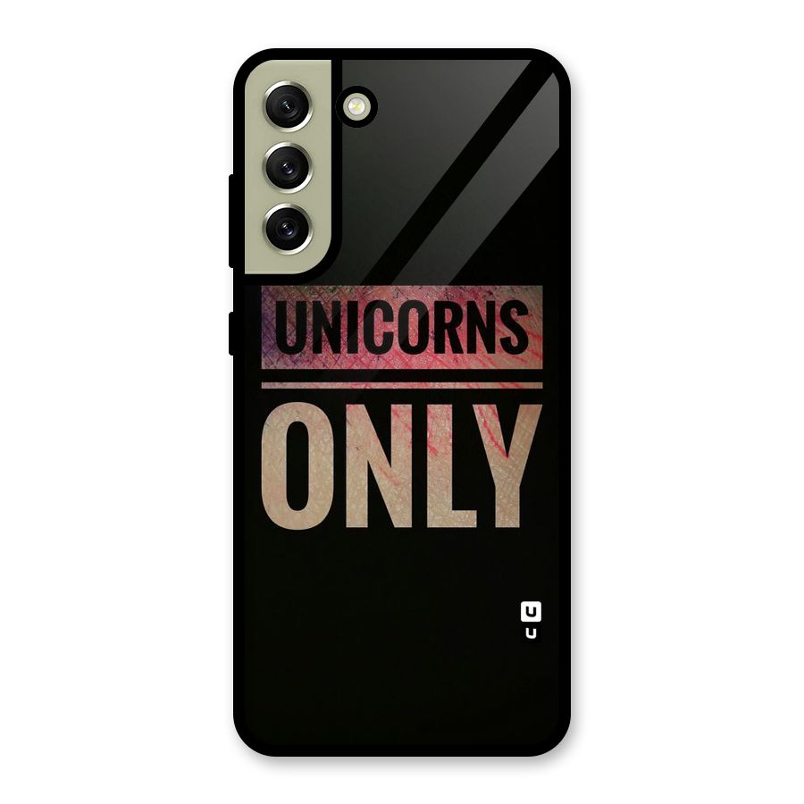 Unicorns Only Metal Back Case for Galaxy S21 FE 5G (2023)