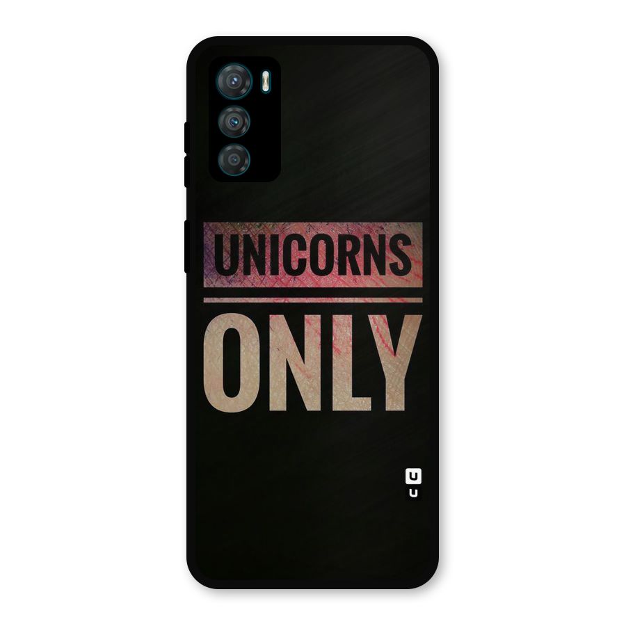Unicorns Only Metal Back Case for Moto G42