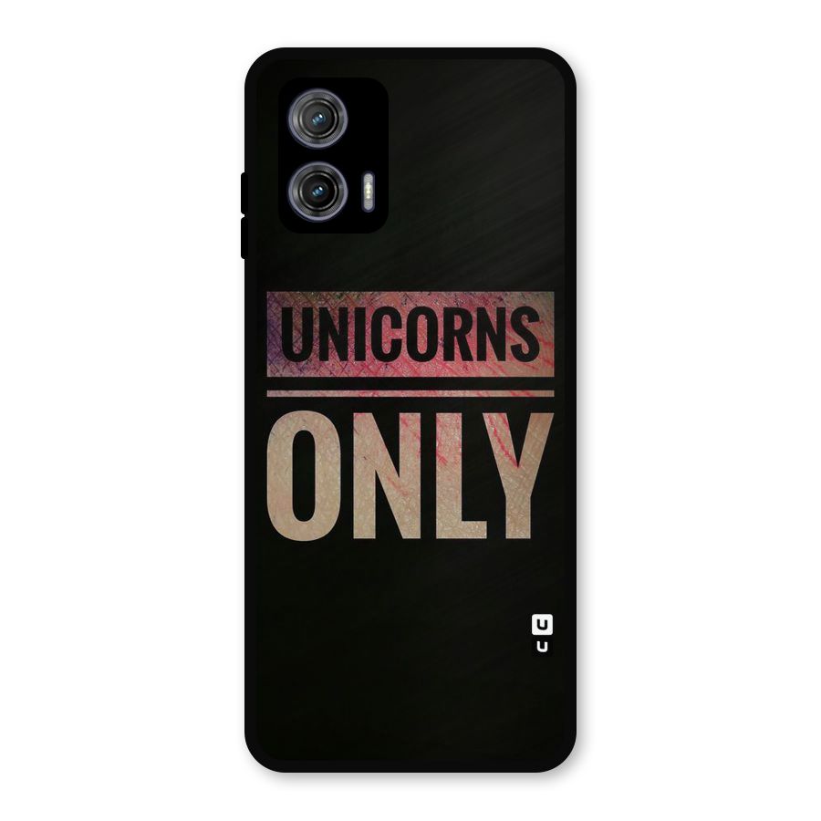 Unicorns Only Metal Back Case for Moto G73