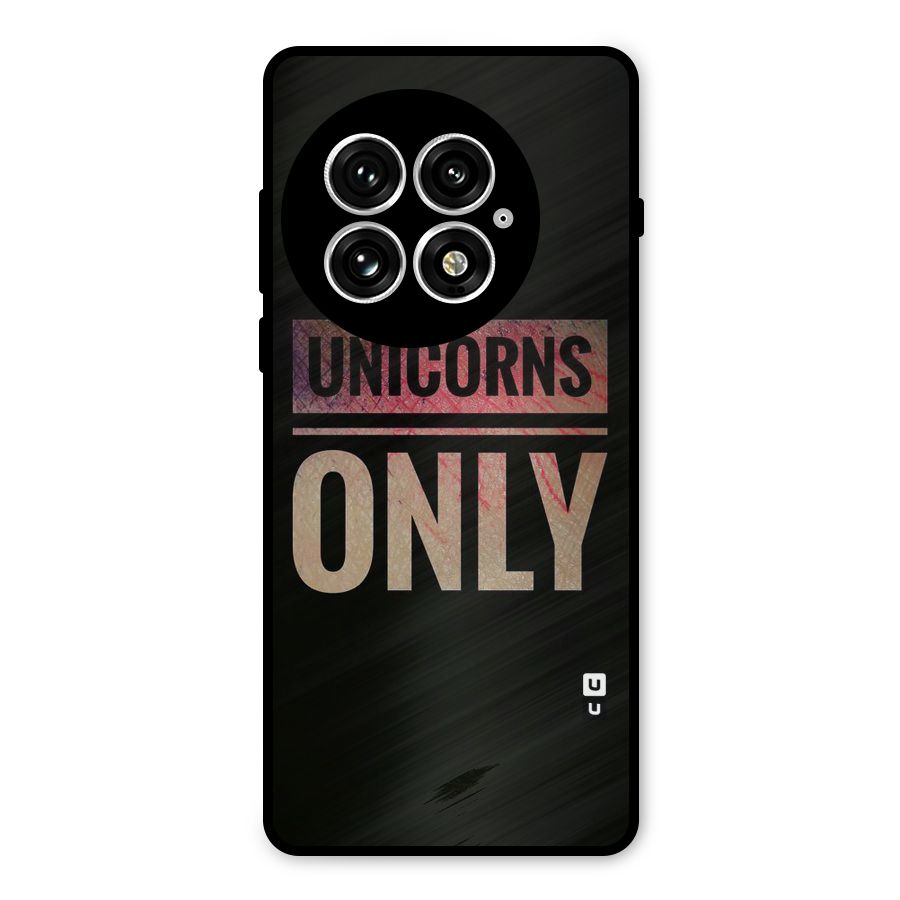Unicorns Only Metal Back Case for OnePlus 13