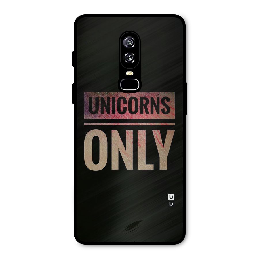 Unicorns Only Metal Back Case for OnePlus 6