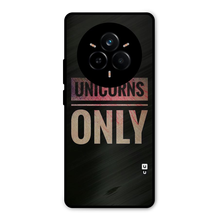 Unicorns Only Metal Back Case for Realme 14 Pro
