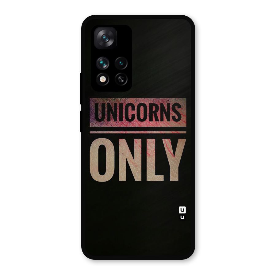 Unicorns Only Metal Back Case for Xiaomi 11i 5G