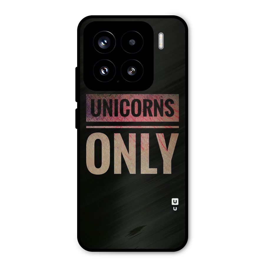 Unicorns Only Metal Back Case for Xiaomi 15