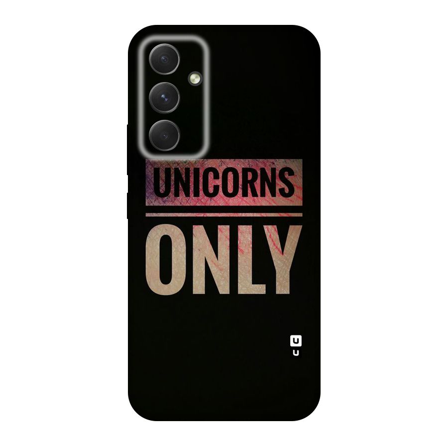Unicorns Only Original Polycarbonate Back Case for Galaxy A54
